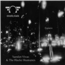 Yamilet Vivas & The Blacks Shamanes - No Disk On This Pad