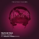 Truth Be Told - Intension (Vidaloca Remix)
