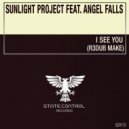 Sunlight Project feat. Angel Falls - I See You (R3dub Make Dub)