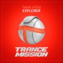 Twin View - Explorer (Radio Edit)
