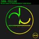 Zurra - Feels Like (Nordheim & Tomcraft Remix)