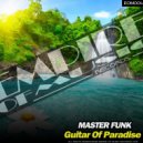Master Funk - Guitar Of Paradise
