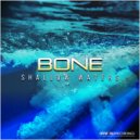 Bone - Mesmerism