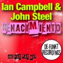 Ian Campbell & John Steel - Renacimiento (Jay Kay Remix)