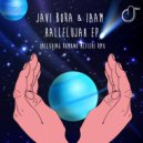 Javi Bora & IAAM - Hallelujah