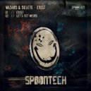 Vazard & Delete - Let\'s Get Weird (Original Mix)