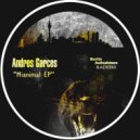 Andres Garces - Mianimal