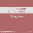 Cole Jonson & Dan Price - Shadows (Original Mix)