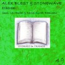 Alex Blest & Stonewave - Ethereal