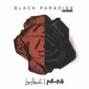 Lowheads & PillowTalk & Naoki Serizawa - Black Paradise (Naoki Serizawa Remix)