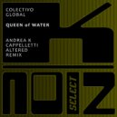 Colectivo Global  - Queen Of Water