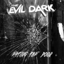 The Evil Dark - Eating The Poor