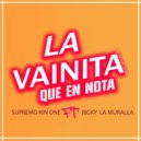 Ricky & Supremo - La Vaina Que En Nota