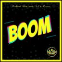 Liu Rosa & Rafael Starcevic - Boom (Original Mix)