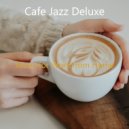 Cafe Jazz Deluxe - Terrific Social Distancing ()