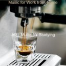 Jazz Music for Studying - Happy Instrumental for Working at Cafes