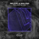 Relyve Ft. MalYar - Falling Alone