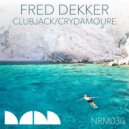 Fred Dekker - Crydamoure
