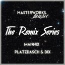 Mannix - All Because of You