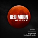 Red Moon - Psychedelik Jungle