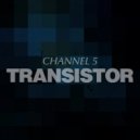Channel 5 - Outside (Original Mix)