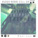 Murda Mammi Kill Em & Moni Luv - Trippin (feat. Moni Luv)
