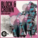 Block & Crown - Open Your Mind