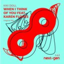 Kiki Doll & Karen Flores - When I Think Of You