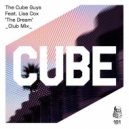 The Cube Guys feat. Lisa Cox - The Dream