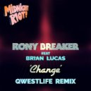 Rony Breaker feat. Brian Lucas - Change
