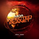 Moa - Infected Planet