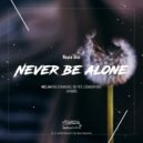 Nayio Bitz - Never Be Alone