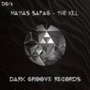 Matías Sapag - The Kill