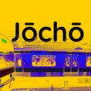 Jocho - Come with me