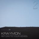 Kraymon - Return To Your Homes (And Chill Mix)