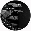 Noir - Pneuma 2