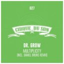 Dr. Grow - Singlet (Daniel Bruns Remix)