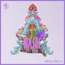 Greg Dela - Magic