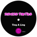 Ravers Tactics - Ting A Ling
