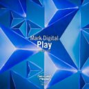 Mark Digital - Play