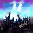 Gordon Main feat.Dababy - Lets Go