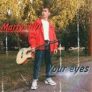 Marty-NVL - Your eyes