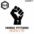 Mario Fitoria - Respect