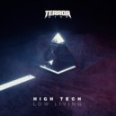 Terrordyne - High Tech Low Living