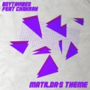 Boytavibes - Matilda's Theme (feat. Chakrah)