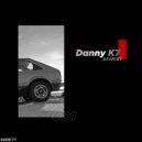 Danny K7 - Respekt