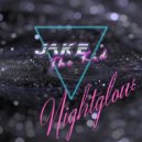Jake The Kid - Nightglow