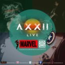 AXXII - Live @Marvel Bar [UA]