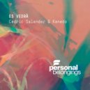 Cedric Salander, Kanedo - Es Vedrà