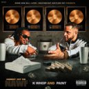 K Whop & Pa!nt - Who You Fuccin Wit (Original Mix)